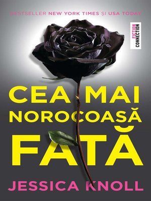 cover image of Cea mai norocoasă fată